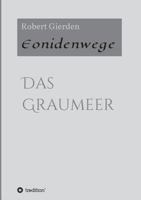 Eonidenwege 3734570336 Book Cover
