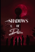 Shadows Of Desire B0GNGHWHS3 Book Cover