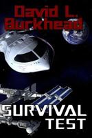 Survival Test 1500943118 Book Cover