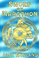 Sword of Marathon 147818115X Book Cover