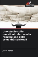 Uno studio sulle questioni relative alla reputazione delle comunità spirituali (Italian Edition) 6209837603 Book Cover