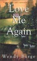Love Me Again (Zebra Historical Romance) 0821774492 Book Cover