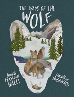 The Ways of the Wolf 1526360306 Book Cover