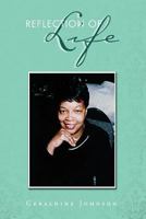 Reflection of Life 1465392793 Book Cover