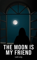 The Moon is my Friend 9357617337 Book Cover