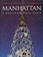 Manhattan: A Photographic Tour (Photographic Tour Series) 0517183323 Book Cover