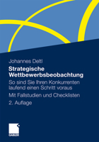 Strategische Wettbewerbsbeobachtung: So Sind Sie Ihren Konkurrenten Laufend Einen Schritt Voraus. Mit Fallstudien Und Checklisten 3834927465 Book Cover