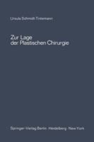 Zur Lage Der Plastischen Chirurgie 3540056556 Book Cover