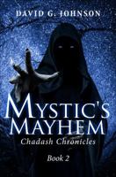 Mystic's Mayhem 1629028703 Book Cover
