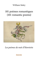101 poèmes romantiques (101 romantic poems) (French Edition) 2414330570 Book Cover