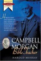 G. Campbell Morgan : Bible Teacher (Ambassador Classic Biographies) 1840300469 Book Cover