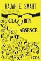Clarity of Absence 1438982496 Book Cover