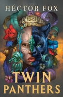 The Twin Panthers 1956697357 Book Cover