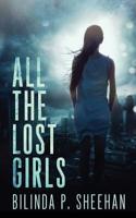 All the Lost Girls 1079447318 Book Cover