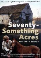 Seventy Something Acres B007U7UV4G Book Cover