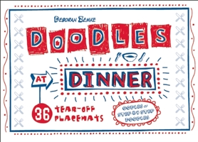 Doodles at Dinner: 36 Tear-Off Placemats 1934706256 Book Cover