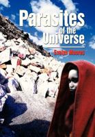 Parasites of the Universe 1479778389 Book Cover