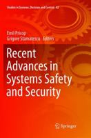 Recent Advances in Systems Safety and Security 331932523X Book Cover