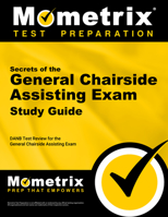 Secrets of the General Chairside Assisting Exam Study Guide: DANB Test Review for the General Chairside Assisting Exam 1609716108 Book Cover