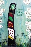The Talking Stick: O Pookering Kosh 1915022150 Book Cover