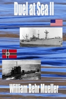 Duel at Sea II 1500648639 Book Cover