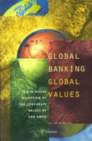 Global Banking Global Values 9051668902 Book Cover