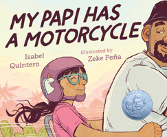 My Papi Has a Motorcycle 052555341X Book Cover