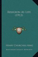 Religion As Life 1146891822 Book Cover