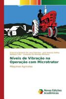 Níveis de Vibração na Operação com Microtrator 3841716679 Book Cover