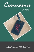 Circle of Coincidence 0982826516 Book Cover