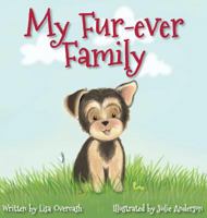 My Fur-ever Family 1958004464 Book Cover