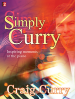 Simply Curry: Inspiring moments at the piano 1429100613 Book Cover
