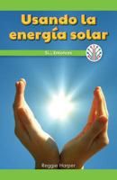 Using the Sun's Energy: If...Then 1538356473 Book Cover