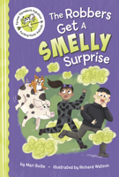 The Robbers Get a Smelly Surprise (Farmer Flanagan's Fabulous Farting Farm Animals) B0GHCP2GT9 Book Cover