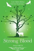 Strong Blood 1479366420 Book Cover