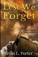 Lest We Forget 4867521507 Book Cover