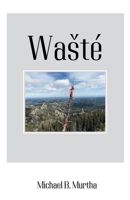 Was?te´ B0G3R9XQQR Book Cover