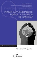 Penser la vulnérabilité, penser la situation de handicap (Questions Contemporaines) (French Edition) 2140268350 Book Cover