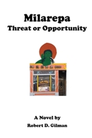 MILAREPA: THREAT OR OPPORTUNITY 1965146090 Book Cover