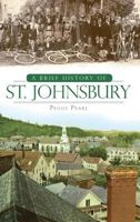 A Brief History of St. Johnsbury 1596294957 Book Cover