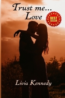Trust Me... Love B0C7T1MLKQ Book Cover