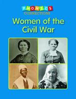 Women of the Civil War 1496600207 Book Cover