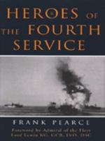 Heroes of the Fourth Service 0709058799 Book Cover