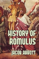 History of Romulus 1508454159 Book Cover