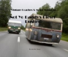 Vintage Coaches & Motor Mansions 1320120849 Book Cover