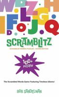 SCRAMBLITZ Scrambled Words Puzzles - Idioms: The Scrambled Words Game Featuring Timeless Idioms! B0FLWMF922 Book Cover