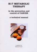 B17 Metabolic Therapy 1904015506 Book Cover