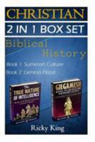 Christian 2-In-1 Box Set: The True Nature of Intelligence; And Gilgamesh: King in Quest of Immortality 151221003X Book Cover
