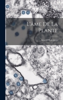L'âme De La Plante 1019120762 Book Cover