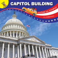 Visiting U.S. Symbols Capitol Building 1643690582 Book Cover